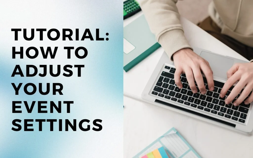 How to adjust your event parade settings tutorial photo