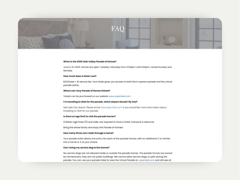FAQ page or general information page is helpful for your parade of homes event