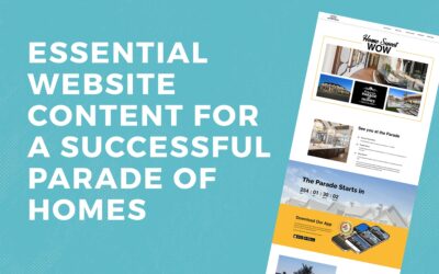 Essential Website Content for a Successful Parade of Homes